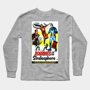 Vintage Science Fiction Serial - Zombies of the Stratosphere Long Sleeve T-Shirt